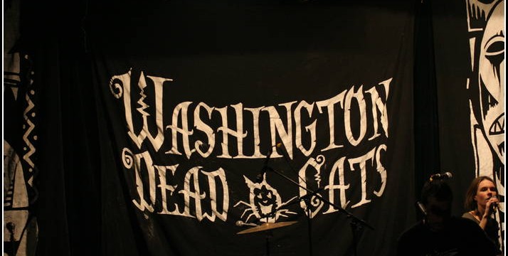 Washington Dead Cats a la Maroquinerie